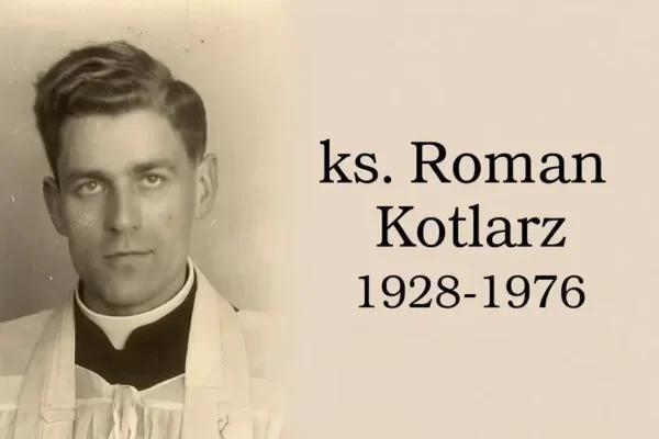48. rocznica śmierci ks. Romana Kotlarza – kapłana broniącego robotników Radomia