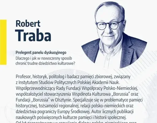 II Kongres Śląskich Samorządowców: prof. Robert Traba o roli pamięci historycznej w rozwoju regionów
