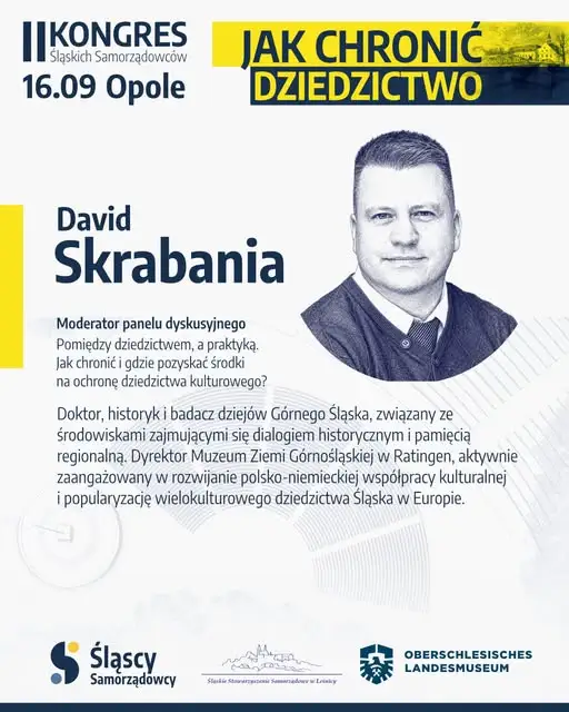 II Kongres Śląskich Samorządowców: międzynarodowy dialog o dziedzictwie