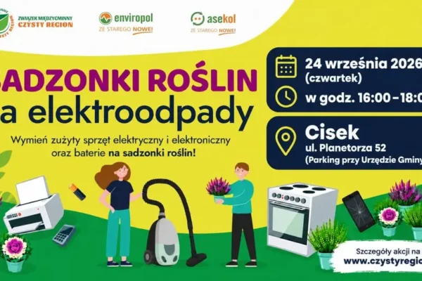 Wymień elektroodpady na sadzonki roślin – akcja w Gminie Cisek