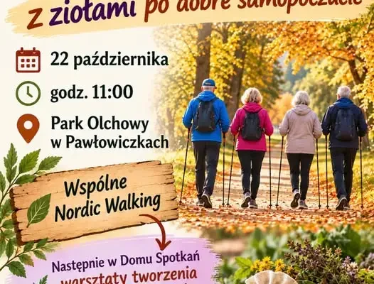 Spacer z kijkami i warsztaty ziołowe dla seniorów w Pawłowiczkach